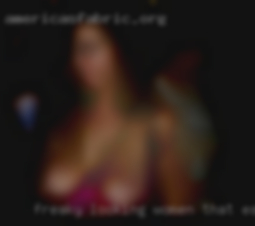 Freaky looking women that eat pussii for fuck slim.