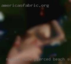 Nipple nude pierced beach submissives.